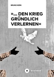 Cover von ' den Krieg gründlich verlernen'