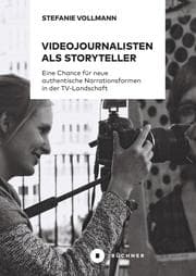 Cover von Videojournalisten als Storyteller