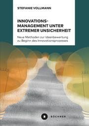 Cover von Innovationsmanagement unter extremer Unsicherheit