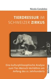 Cover von Tierdressur im Schweizer Zirkus