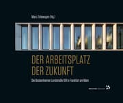 Cover von Der Arbeitsplatz der Zukunft