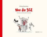 Cover von Nur die SGE - 20 Jahre mit Eintracht Frankfurt