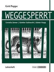Cover von Weggesperrt - Grit Poppe - Lehrerheft