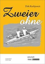 Cover von Zweier ohne - Dirk Kurbjuweit - Lehrerheft