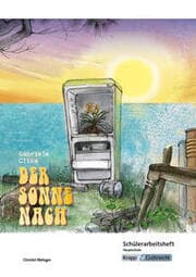 Cover von Der Sonne nach - Gabriele Clima - Schülerarbeitsheft- Hauptschule