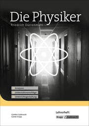 Cover von Die Physiker - Friedrich Dürrenmatt - Lehrerheft