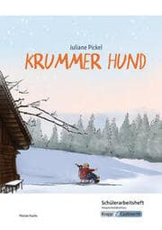 Cover von Krummer Hund - Juliane Pickel - Schülerarbeitsheft - Hauptschule