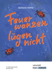 Cover von Feuerwanzen lügen nicht - Stefanie Höfler - Lehrerheft