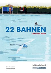 Cover von 22 Bahnen - Caroline Wahl - Schülerarbeitsheft