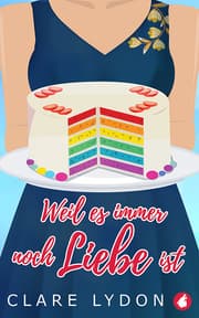 Cover von Weil es immer noch Liebe ist