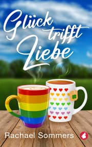 Cover von Glück trifft Liebe