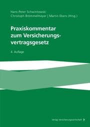 Cover von Praxiskommentar zum Versicherungsvertragsgesetz