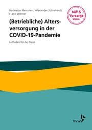 Cover von (Betriebliche) Altersversorgung in der COVID-19-Pandemie