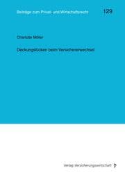 Cover von Deckungslücken beim Versichererwechsel