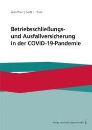 Cover von Betriebsschließungs- und Ausfallversicherung in der COVID-19-Pandemie