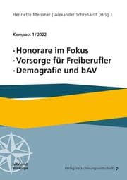 Cover von Honorare im Fokus, Vorsorge für Freiberufler, Demografie und bAV