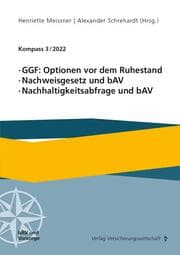 Cover von GGF: Optionen vor dem Ruhestand, Nachweisgesetz und bAV, Nachhaltigkeitsabfrage und bAV