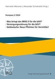 Cover von Was bringt das BRSG II für die bAV? Versorgungsordnung für die bKV? Geldwäsche: Neue Pflichten für Vermittler!