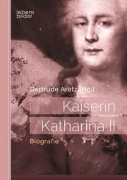 Cover von Kaiserin Katharina II: Biografie