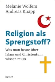 Cover von Religion als Sprengstoff?