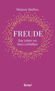 Cover von Freude - Das Leben ins Herz schließen