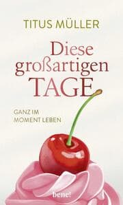 Cover von Diese großartigen Tage