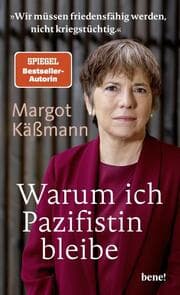 Cover von Warum ich Pazifistin bleibe