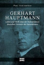 Cover von Gerhart Hauptmann - Leben und Werk
