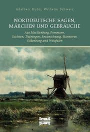Cover von Norddeutsche Sagen, Märchen und Gebräuche