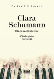 Cover von Clara Schumann. Ein Künstlerleben