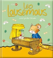 Cover von Leo Lausemaus wird großer Bruder
