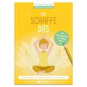 Cover von Ich schaffe das: 15 Minuten täglich für mehr Gelassenheit und weniger Stress