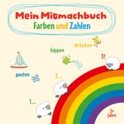 Cover von Mein Mitmachbuch - Farben und Zahlen