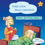 Cover von Mein Mitmachbuch - Schlaf schön, kleines Lämmchen!