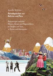 Cover von Reisedepeschen aus Bolivien und Peru
