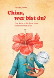 Cover von China, wer bist du?