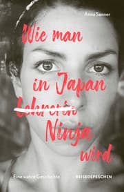 Cover von Wie man in Japan Ninja wird
