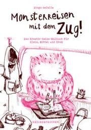 Cover von Monsterreisen mit dem Zug