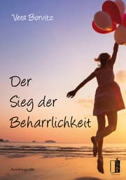 Cover von Der Sieg der Beharrlichkeit