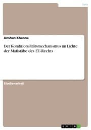 Cover von Der Konditionalitätsmechanismus im Lichte der Maßstäbe des EU-Rechts