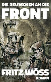 Cover von Die Deutschen an die Front
