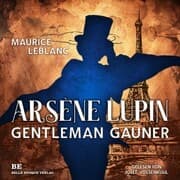 Cover von Arsène Lupin - Gentleman-Gauner