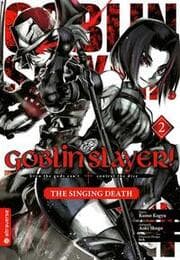 Cover von Goblin Slayer! The Singing Death 02