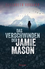 Cover von Das Verschwinden der Jamie Mason