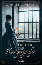 Cover von Die Tochter der Hungergräfin