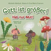 Cover von Gott ist größer! Hab nur Mut!
