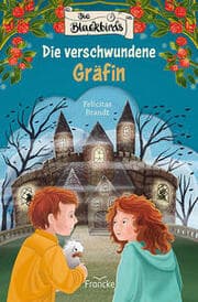 Cover von Die Blackbirds - Die verschwundene Gräfin