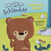 Cover von Der kleine Schlaubär macht sich Sorgen