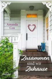 Cover von Zusammen sind wir Zuhause