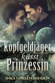 Cover von Kopfgeldjäger küsst Prinzessin